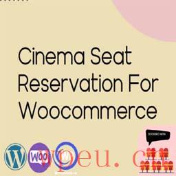 为WooCommerce最好的WordPress常用插件下载博客插件模块预订影院座位